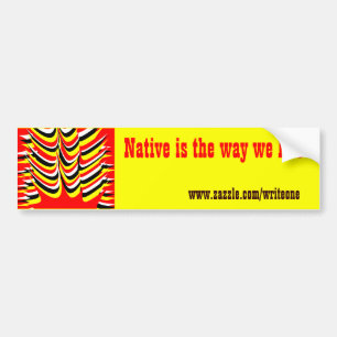 first nations bumper sticker