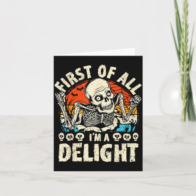 First of a Delight Spooky Skeleton Halloween Funny Card (Front)