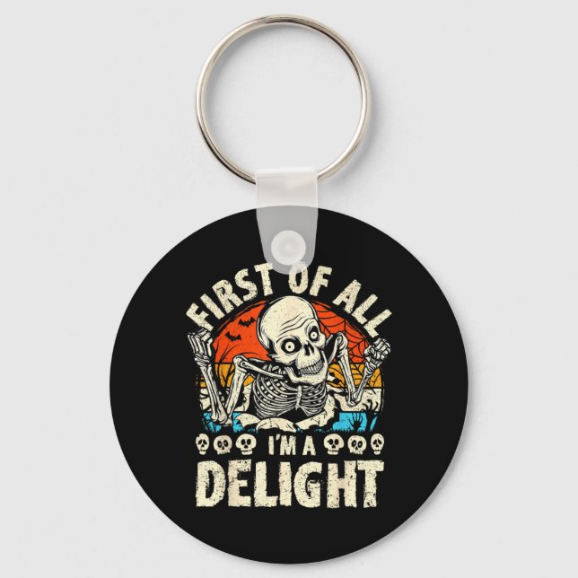 First of a Delight Spooky Skeleton Halloween Funny Key Ring (Front)