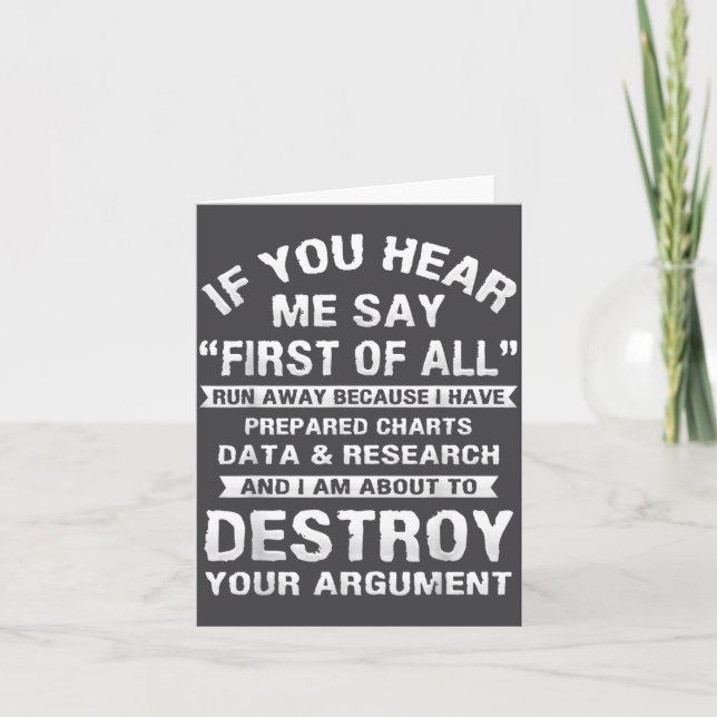 First Of All Funny College Sarcastic Debate Team R Card (Front)
