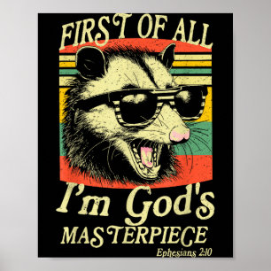 First Of All I’m God’s Masterece Raccoon Retro Ver Poster