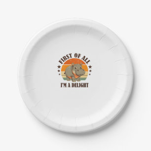 First Of All I'm a Delight Baby Hippo Moo Deng Lon Paper Plate