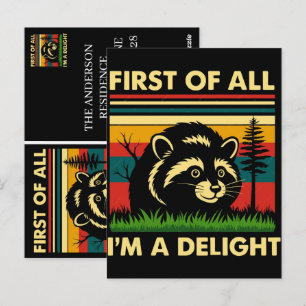 First Of All I'm A Delight Racoon T-Shirt Postcard