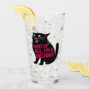 First Of All I'm A Delight Roaring Black Cat Glass