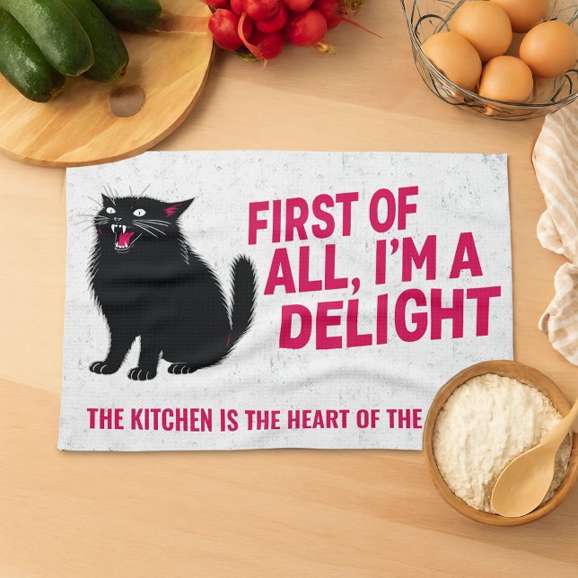 First Of All I'm A Delight Roaring Black Cat Tea Towel (Creator Uploaded)