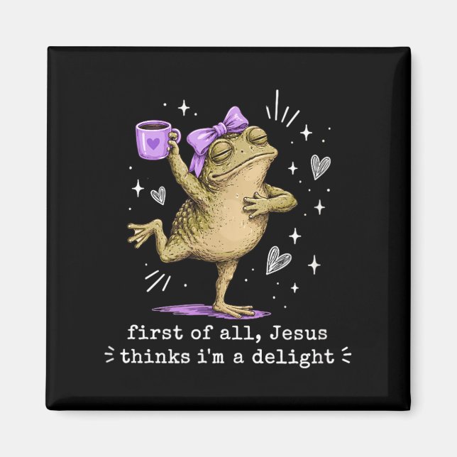 First Of Jesus Thinks A Delight Cute Bow Toad Frog Magnet (Front)