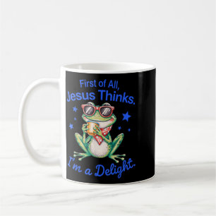 First Of Jesus Thinks A Delight Frog Funny Artwork Coffee Mug