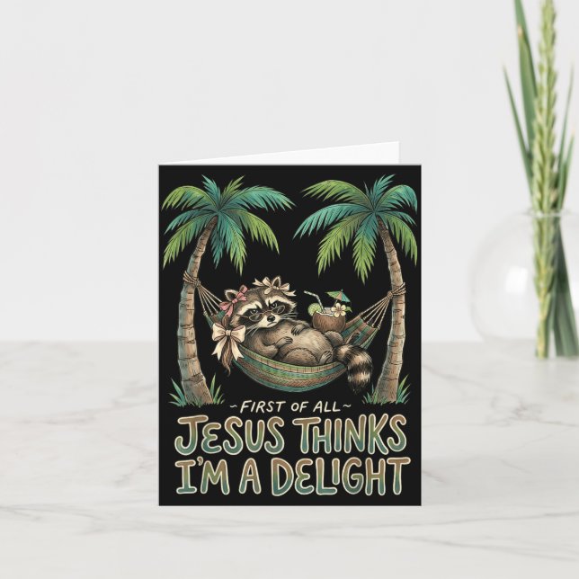 First Of Jesus Thinks A Delight Racoon Design 20 Card (Front)