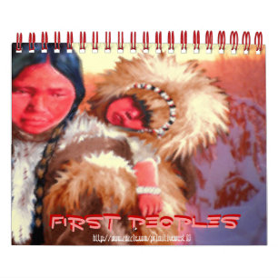 "~First People ~" Calendar