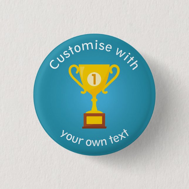 First Place Trophy Custom Text 3 Cm Round Badge (Front)
