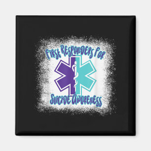 First Resnders For Suicide Awareness Emt Paramedic Magnet