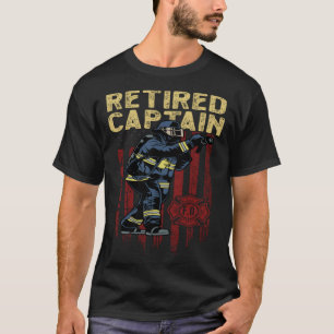 First Responder and Fireman or retired captain fir T-Shirt