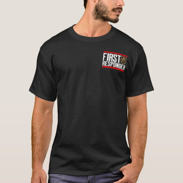 First Responder: On Duty 24/7 T-Shirt (Front)
