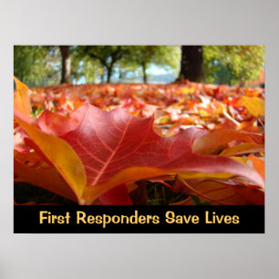 First Responders Save Lives posters Fall Leaves