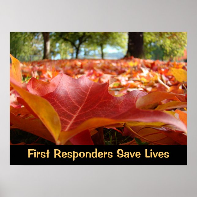 First Responders Save Lives posters Fall Leaves (Front)