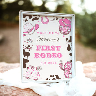 First Rodeo Cowgirl 1st Birthday party Welcome Poster