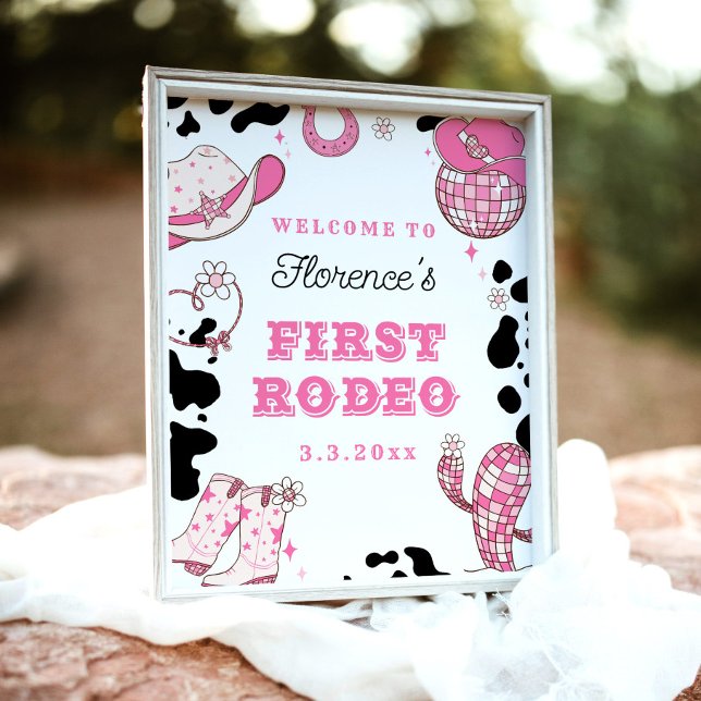 First Rodeo Cowgirl 1st Birthday party Welcome Poster (Creator Uploaded)