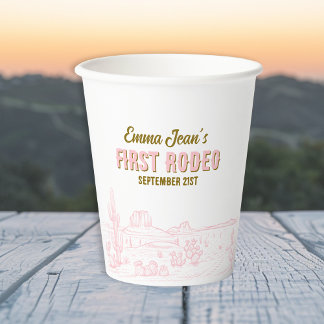 First Rodeo Pink Cactus Cowgirl 1st Birthday Paper Cups