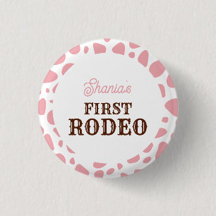 First Rodeo Wild West Pink Girl First Birthday 3 Cm Round Badge