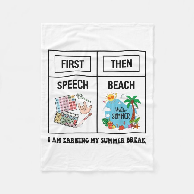 First Speech Then Beach Funny Speech Therapy Summe Fleece Blanket (Front)