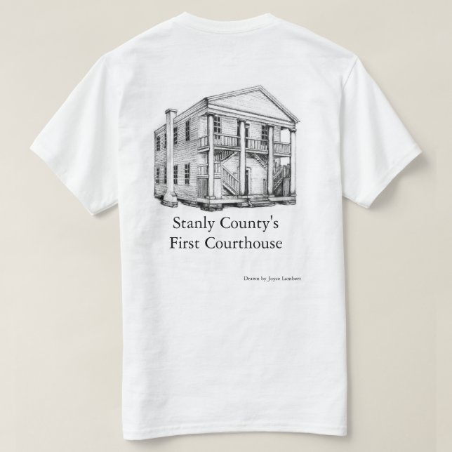 First Stanly County Courthouse - T-Shirt (Design Back)