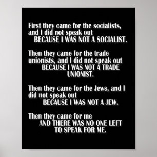 First They Came For The Socialists Left To Speak P Poster