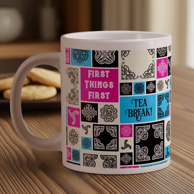 First Things First Tea Break! Funny Magenta & Blue Large Coffee Mug (Creator Uploaded)