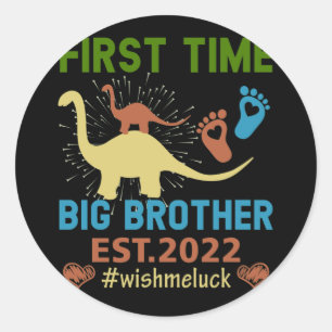 First Time Big Brother 2022-Promoted To Big Bro Classic Round Sticker