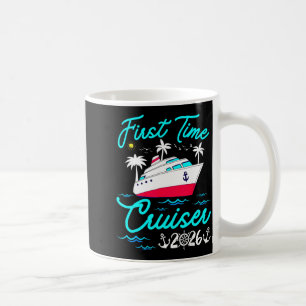 First Time Cruiser 2026 1st Cruise Vacation Family Coffee Mug