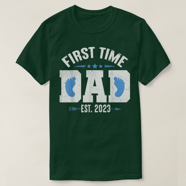 First Time Dad Est  T-Shirt (Design Front)