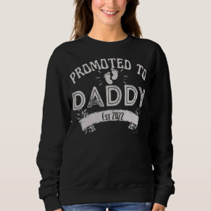 First Time Dad Mens Promoted To Daddy 2022 New Da Sweatshirt