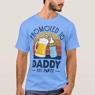 First Time Dad Promoted To Daddy 2022 Fathers Day  T-Shirt