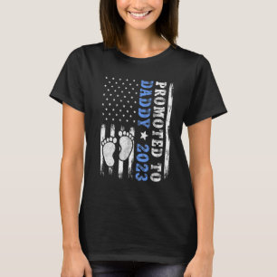 First Time Dad Promoted To Daddy 2023 American Fla T-Shirt