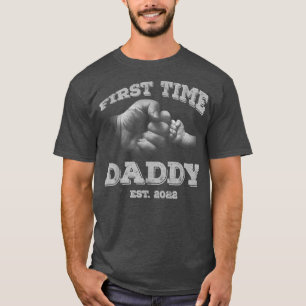 First Time Daddy New Dad Est 2022 Fathers Day  T-Shirt