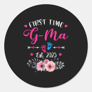 First Time G-ma 2025 Mother's Day Soon To Be Mom P Classic Round Sticker