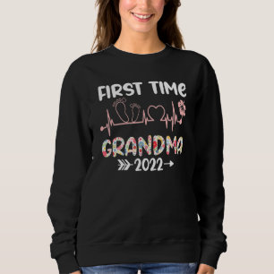 First Time Grandma 2022 Funny New Nana Promoted To Sweatshirt
