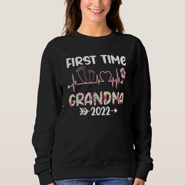 First Time Grandma 2022 Funny New Nana Promoted To Sweatshirt (Front)