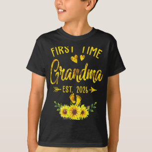 First Time Grandma Est 2026 Sunflower Promoted To  T-Shirt