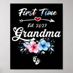 First Time Grandma Est 2027 Promoted to New Poster
