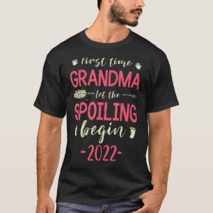 First Time Grandmommy Let The Spoiling Begin 2022 T-Shirt