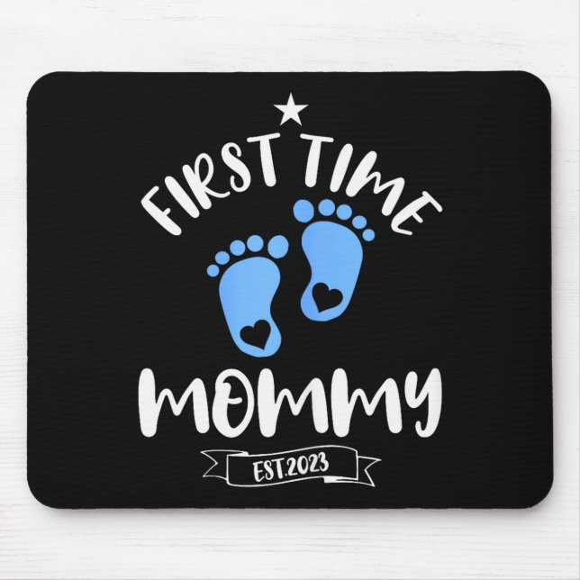 First Time Mommy 2023 Of Boy Soon To Be Mommy 2023 Mouse Pad (Front)