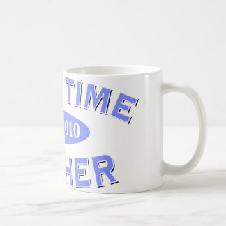First Time Mother 2010 Coffee Mug