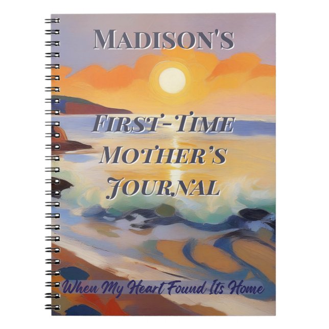 First-Time Mother’s Journal–Personalized Keepsake Notebook (Front)