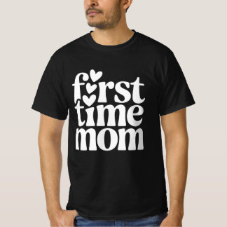 First Time Mum T-Shirt