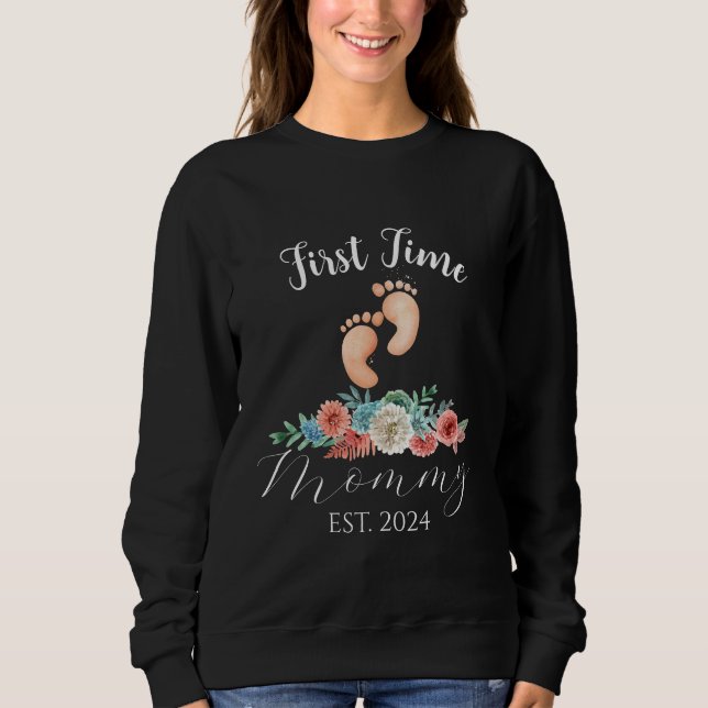 First Time Mummy To Be Mum Baby Shower Custom Sweatshirt (Front)