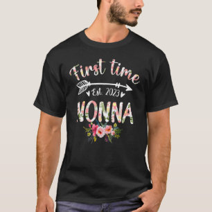 First Time Nonna Est 2023 Promoted To New Nonna Mo T-Shirt