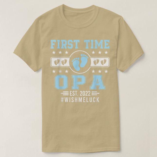 First Time Opa Est  T-Shirt (Design Front)