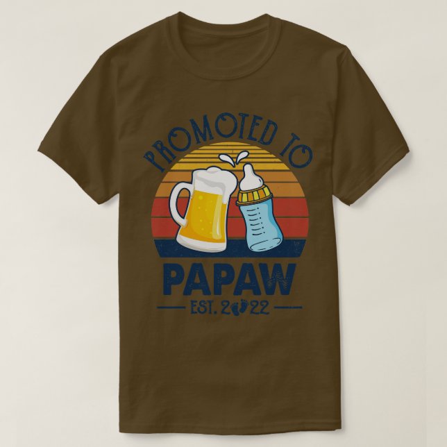 First Time Papaw Promoted To Papaw 2022 Fathers Da T-Shirt (Design Front)