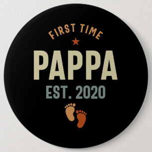 First Time Pappa Est 2020 Daddy Gift 6 Cm Round Badge
