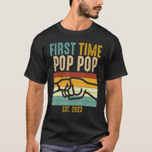 First Time Pop Pop Est 2023 Fist Bump Promoted New T-Shirt